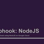 Webhook NodeJS Part 10 Create Chatbots Using Dialogflow API AI Deploy On GCloud