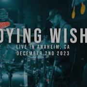 197 Drum Cam Dying Wish 12 02 2023