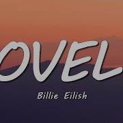 Billie Eilish Lovely Lyrics Ft Khalid