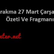 27 Mart Çarşamba Beni Bırakma Özeti Meltem İle Sıla Ceza Evine Mi Girecek 233 Bölüm