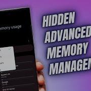 Hidden Advanced Memory Management For Galaxy Phones Can Help Run Phone Better