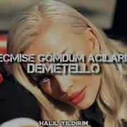Demetello Geçmişe Gömdüm Acılarımı Halil Yıldırım Remix
