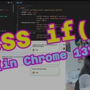 CSS If Functions Reading Flow In Chrome 137