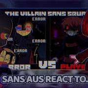Sans Aus React To Error Vs Underplayer