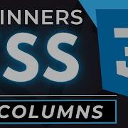 CSS Columns Tutorial For Beginners Multicolumns Without Grid Or Flexbox