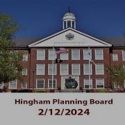 Hingham Planning Board 2 12 2024