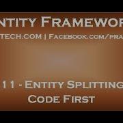 Part 11 Entity Splitting In Entity Framework With Code First Approach
