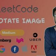 LeetCode 48 Rotate Image Day 25 April Challenge