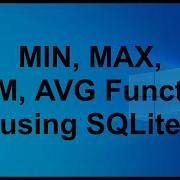 How To Use MAX MIN SUM AVG Function Using SQLite