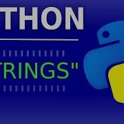 Python Tutorial 2 Beginners Strings