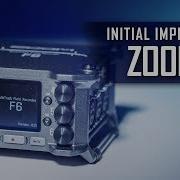 Zoom F6 Initial Tests Impressions Wide Dynamic Range Audio Field Recorder