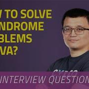 How To Solve Palindrome Problems In Java JAVA INTERVIEW QUESTIONS