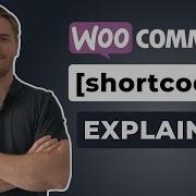 Complete Guide To WooCommerce Shortcodes