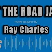 Ray Charles Hit The Road Jack Karaoke Version