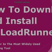 How To Download HP LoadRunner And How To Install HP LoadRunner
