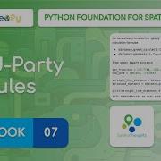 Notebook 07 Third Party Modules Python Foundation For Spatial Analysis