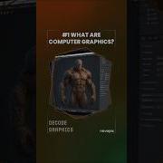 1 What Are Computer Graphics