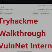 Cyber Security Ethical Hacking Pentesting Lab Tryhackme VulnNet Internal Complete Steps