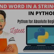 24 Python Tutorial For Beginners Python Find String How Do I Find A Word In A String Python