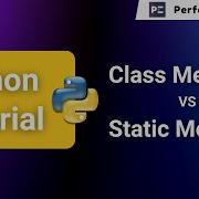 Static Method Vs Class Method In Python Python Tutorial Perfect ELearning