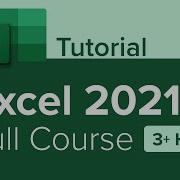 Excel 2021 Full Course Tutorial 3 Hours