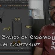 Maya Basics Of Rigging Aim Constraint