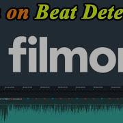 Beat Detection Filmora 9 Turns On By 2 Steps In 10 Seconds