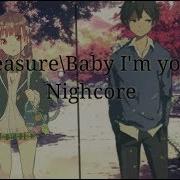 Bruno Mars Treasure Breakbot Baby I M Yours Nightcore Plz Read Desc