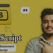 JavaScript Full Tutorial Conditional Statement If Else Switch Case Ternary Operator Lect 4