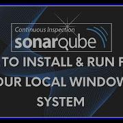 Sonarqube Install In Your Local Windows Machine