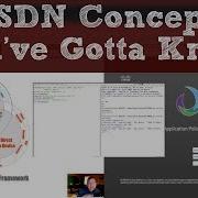 5 SDN Concepts You Ve Gotta Know