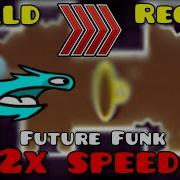 Zoink обыгрывает FUTURE FUNK на скорости 2 0x WR Geometry Dash 2 2