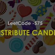 Distribute Candies LeetCode 575