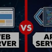 Web Server Vs API Server What S The Real Difference