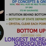 Longest Increasing Subsequence BOTTOM UP FULL INTUITION DP Concepts Qns 12 Leetcode 300