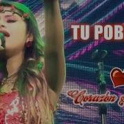 Corazón Serrano Tu Pobreza