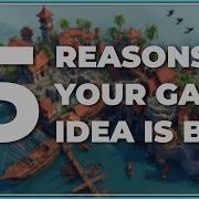 Your Game Idea Probably Sucks