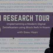 Implementing A Digital Zettelkasten Using Block References In Roam Research With Beau Haan