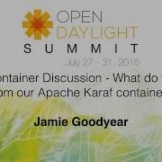 Karaf Container Discussion What Do We Need From Our Apache Karaf Container Part 2