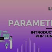 Function Parameters Explained What Are Parameters And Arguments In PHP Passing In Arguments In PHP