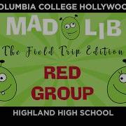 Mad Lib Field Trip Shorts Highland High School