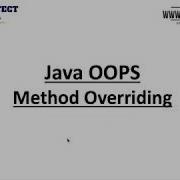 Perfect Java Lesson H2 2 Method Overriding