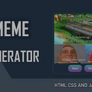 Meme Generator Using HTML CSS JavaScript Meme Generator With JavaScript
