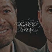 Dean Cas My Tears Ricocchet 5th November