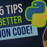 5 главных советов и приемов для написания более качественного кода на Python
