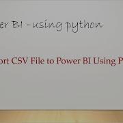 Import Csv File To Power BI Using Pandas