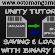 Unity Tutorial Saving Loading With A Binary File