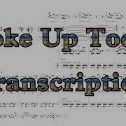 Jacob Collier Woke Up Today Full Transcription
