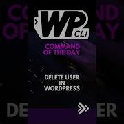 WP CLI Delete WordPress Users Using WP CLI WPCLI WordPress