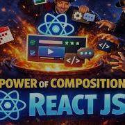 Power Of Composition In ReactJS Compound Design Pattern In ReactJS